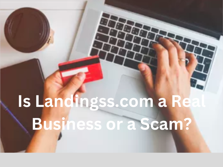 Is Landingss.com a Real Business or a Scam?