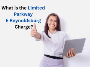 What is the Limited Parkway E Reynoldsburg Charge?